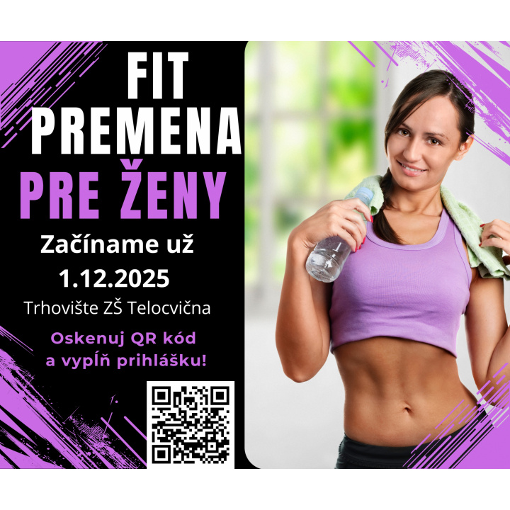 Fit Premena Ženy v Trhovištiach